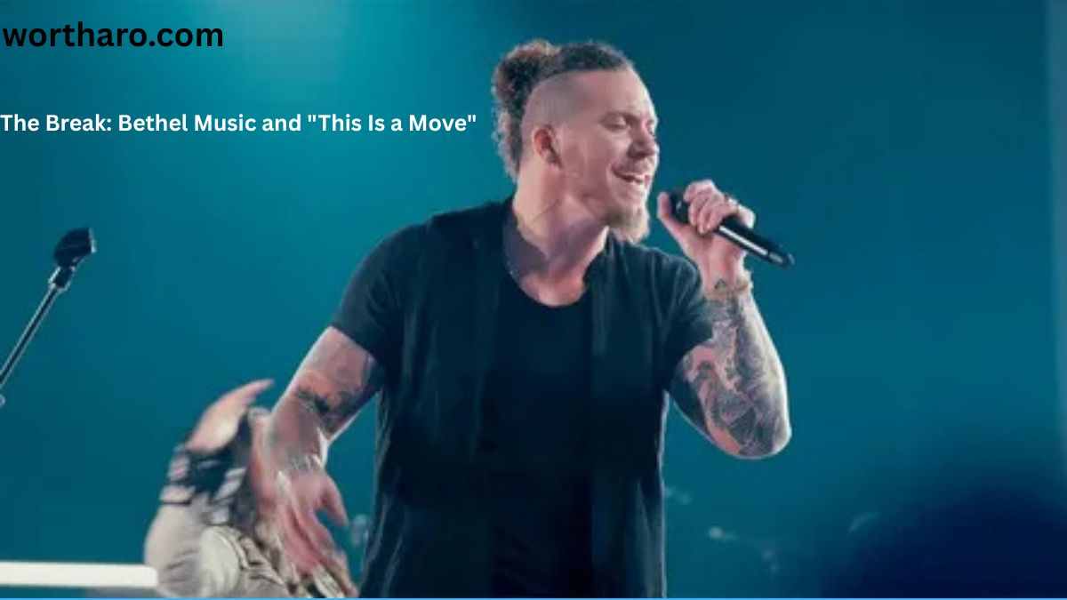 The Break: Bethel Music and “This Is a Move” — Brandon Lake Net Worth