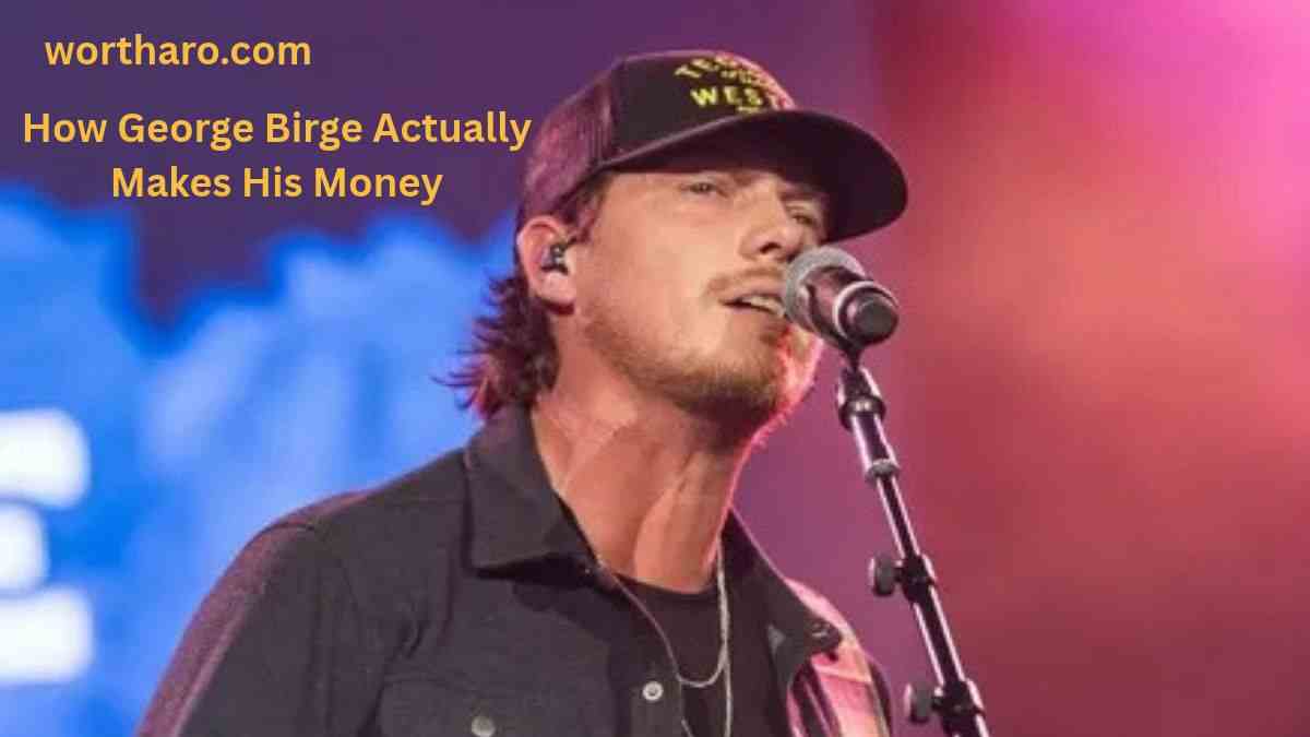 How George Birge Actually Makes His Money – George Birge Net Worth